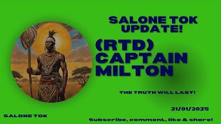 The Voice of RTD CAPTAIN MILTON - 21 JANUARY 2025