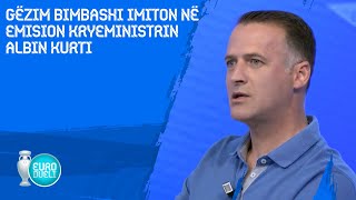 Gëzim Bimbashi imiton në emision kryeministrin Albin Kurti