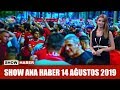 Show Ana Haber 14 Ağustos 2019