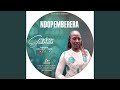 Gracious Sibanda - Ndopemberera