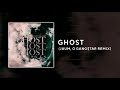 Ghost (JAUM, O GANG$TAR Remix)