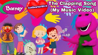 Barney: The Clapping Song (My Music Video)