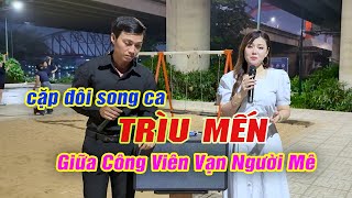 Cặp Đôi Hát Song Ca Quá Trìu Mến Giữa Công Viên, Khiến Khán Giả Tấm Tắt Khen Hay