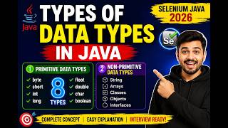 153. Types of Data Types in Java (Selenium Java 2026)