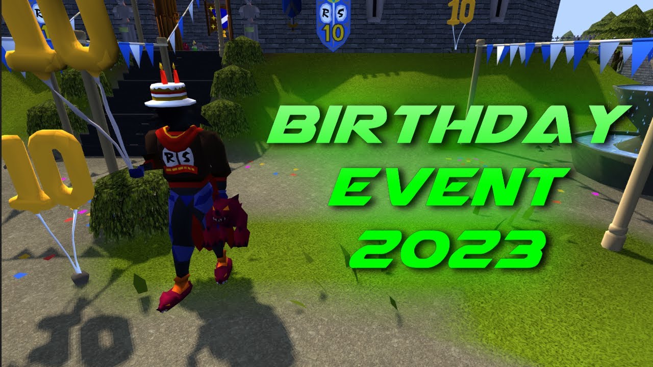 OSRS Birthday Event 2023 (Quick Guide) - YouTube