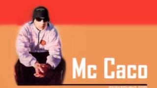 Mc Caco. - AGARRA MI MANO