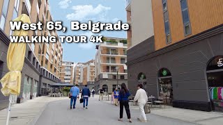 West 65 and Mall | Belgrade 4K Walking Tour