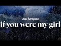 alex sampson - if you were my girl (lyrics)