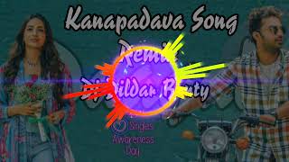 KANAPADAVA KANAPADAVA PAAGAL MOVIE MALE\u0026FEMALE VERSION SONG REMIX BY DJ DILDAR BUNTY #telugudjsongs