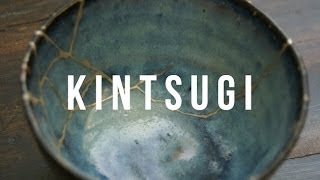 Kintsugi: The Art of Embracing Damage