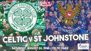 Celtic v St Johnstone live stream, TV channel and kick-off details for Scottish Premiership clash