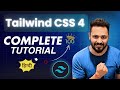 Tailwind CSS 4 Full Course with Project in Hindi | Complete Beginner to Advanced Tutorial 2025