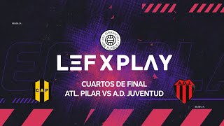 Liga Esperancina de Fútbol 2024 - Cuartos de Final - Atl. Pilar vs. A.D. Juventu