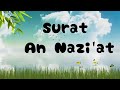 Surat An Nazi'at | Juz 30