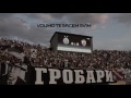 wherever you play grobari partizan