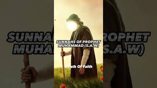 SUNNAHS OF PROPHET MUHAMMAD (S.A.W)☪️#islamicvideo #islam #ytshorts #shorts #muslim #viral