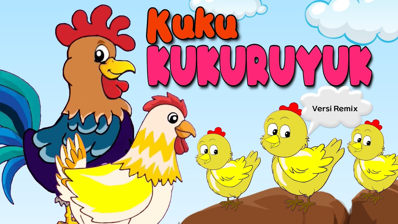 KUKU KUKURUYUK AYAM BERKOKOK - Lagu Anak Anak - Lagu Anak Indonesia ...