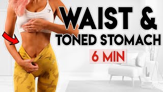 TIGHT WAIST & Toned Stomach in 14 Days | 6 minute Workout