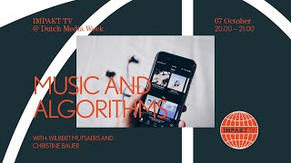 IMPAKT TV: Music and algorithms at the Dutch Media Week