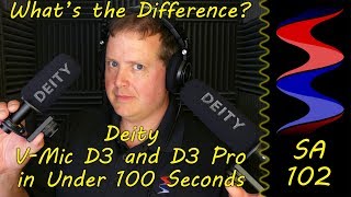 Comparing the Deity V-Mic D3 and D3 Pro in Under 100 Seconds - Sound Speeds