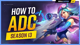 The 7 BEST TIPS for ADC in Season 13 - League of Legends