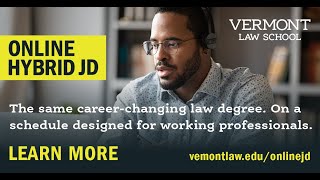 Vermont Law School's new Online Hybrid JD program