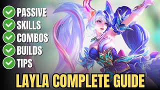 Layla Complete Guide in Mobile Legends – Best Build, Skills, Combos, Passive & Tips
