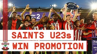 PROMOTED! Southampton Under-23s beat Newcastle in Premier League 2 play-off final