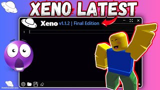 🔥 Xeno Executor v1.1.2 Released After Roblox Update 🎮 | Best Roblox Exploit for PC 🚀