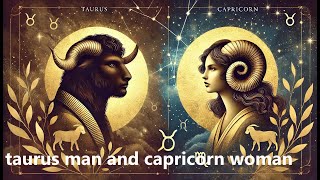 💫 Taurus Man & Capricorn Woman Compatibility – The Ultimate Zodiac Love Match! ♉❤️♑
