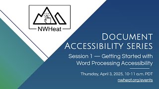 Session 1 - Getting Started with Word Processing Accessibility