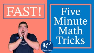 5 Minute Math Tricks
