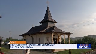 Hramul Schitului „Nașterea Maicii Domnului” din localitatea Marca