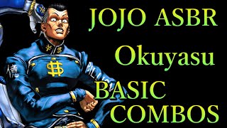 ジョジョの奇妙な冒険 ASBR 億泰 基本 コンボ【JOJO ASBR OKUYASU BASIC COMBOS】