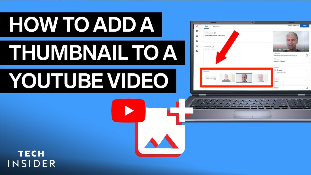 How To Add A Thumbnail To YouTube - YouTube