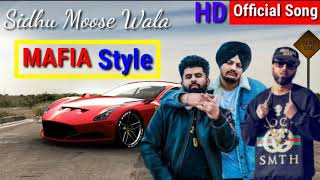 Mafia_Style_(Official_Song)_-_Sidhu_Moose_Wala___Aman_Hayer___Latest_Punjabi_Son