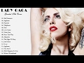 The Best of Lady Gaga Greatest Hits 2017