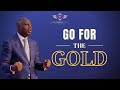 GO FOR THE GOLD  - PASTOR AYO OLULANA (FEAT. TIM GODFREY)