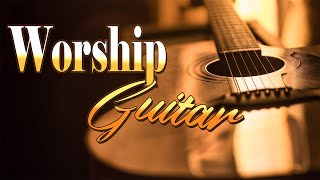 Alone With GOD - 3 Hour Guitar instrumental christian music