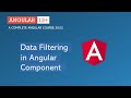 Data Filtering in Angular Component | Angular Pipes | Angular 12+