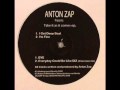 Anton Zap - I Get Deep Beat