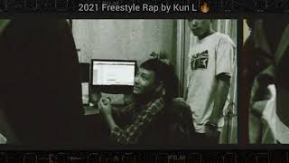 Kun L - 2021 Freestyle Rap