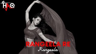 Rangeela Re VIDEO | Rangeela | DJ Haq | Urmila Matondkar | Bollywood Remix