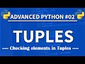How to check elements in a Python Tuple - Learn Python programming