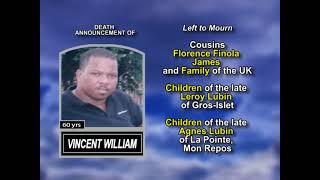 Vincent William ~ Long Obituary