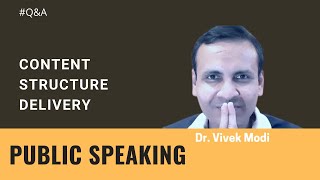 Understanding Public Speaking | How To  Overcome The Fear Of Speaking? | Live Q & A | Dr. Vivek Modi