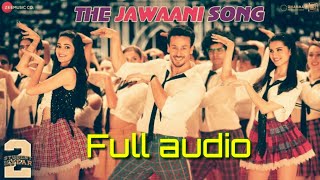 The Jawani song Full audio | Vishal \u0026 Shekhar | RD Burman |