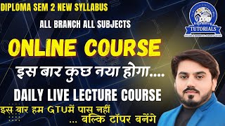 DAILY LIVE LECTURE COURSE FOR SEM 2 ALL BRANCH || ONLINE TUITION FOR DIPLOMA SEM 2 ALL BRANCH #gtu