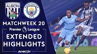 West Brom v. Manchester City | PREMIER LEAGUE HIGHLIGHTS | 1/26/2021 | NBC Sports