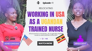 How Ugandan Nurses Can Work in the USA: A Step-by-Step Guide to NCLEX-RN Success